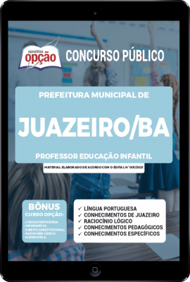 Apostila Prefeitura de Juazeiro - BA em PDF - Professor de Educação Infantil