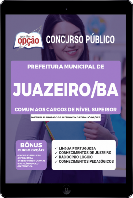 Apostila Prefeitura de Juazeiro - BA em PDF - Comum aos Cargos de Ensino Superior