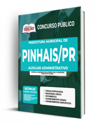 Apostila Prefeitura de Pinhais - PR - Auxiliar Administrativo