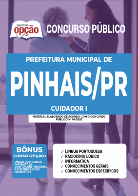 Apostila Prefeitura de Pinhais - PR - Cuidador I