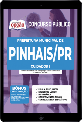 Apostila Prefeitura de Pinhais - PR em PDF - Cuidador I