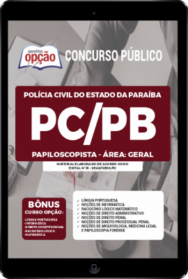 Apostila PC-PB em PDF - Papiloscopista – Área: Geral
