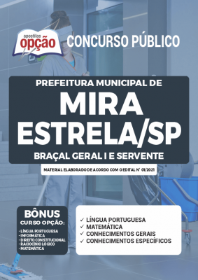 Apostila Prefeitura de Mira Estrela - SP - Braçal Geral I e Servente