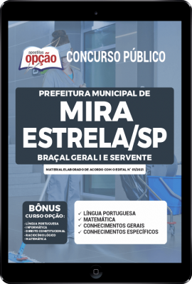 Apostila Prefeitura de Mira Estrela - SP em PDF - Braçal Geral I e Servente