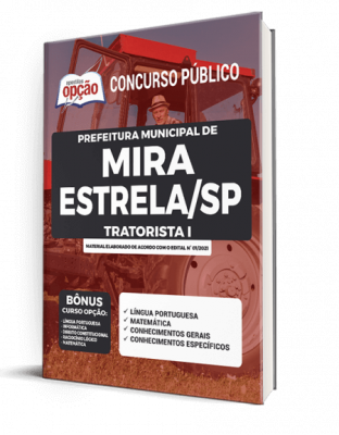 Apostila Prefeitura de Mira Estrela - SP - Tratorista I