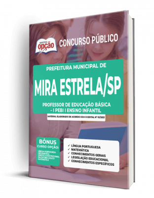 Apostila Prefeitura de Mira Estrela - SP - Professor de Educação Básica - I PEBI I Ensino Infantil