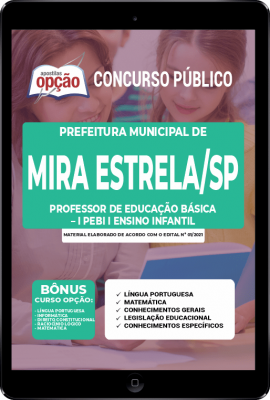 Apostila Prefeitura de Mira Estrela - SP em PDF - Professor de Educação Básica - I PEBI I Ensino Infantil