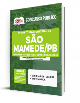 Apostila Prefeitura de São Mamede - PB - Auxiliar de Serviços Gerais e Jardineiro/Podador