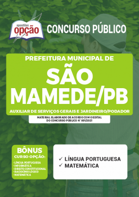 Apostila Prefeitura de São Mamede - PB - Auxiliar de Serviços Gerais e Jardineiro/Podador