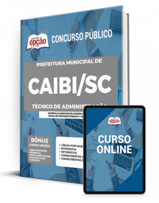 Apostila Prefeitura de Caibi - SC - Técnico de Administração