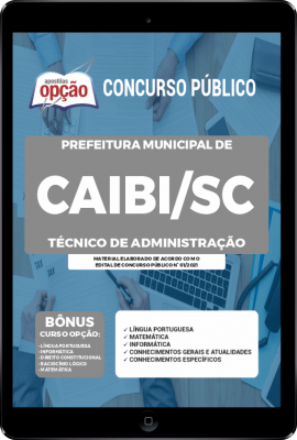 Apostila Prefeitura de Caibi - SC em PDF - Técnico de Administração