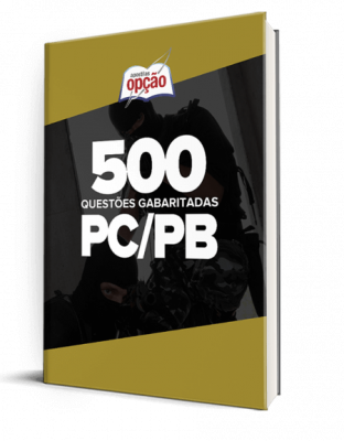 Caderno PC-PB - 500 Questões Gabaritadas 