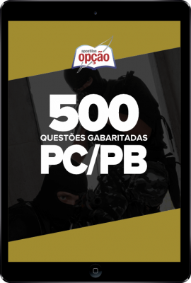 Caderno PC-PB - 500 Questões Gabaritadas em PDF