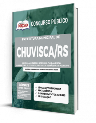 Apostila Prefeitura de Chuvisca - RS - Comum aos Cargos de Ensino Fundamental