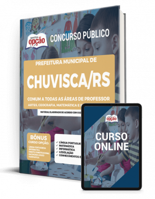 Apostila Prefeitura de Chuvisca - RS - Comum a todas as áreas de Professor