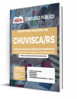 Apostila Prefeitura de Chuvisca - RS - Comum a todas as áreas de Professor