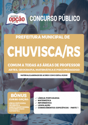 Apostila Prefeitura de Chuvisca - RS - Comum a todas as áreas de Professor