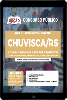Apostila Prefeitura de Chuvisca - RS em PDF - Comum a todas as áreas de Professor