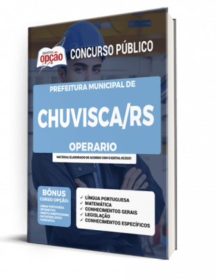 Apostila Prefeitura de Chuvisca - RS - Operário