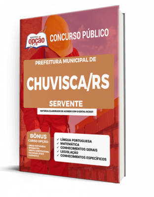 Apostila Prefeitura de Chuvisca - RS - Servente