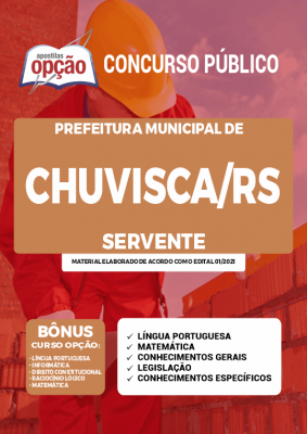 Apostila Prefeitura de Chuvisca - RS - Servente