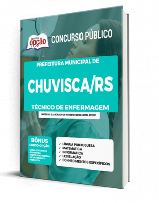 Apostila Prefeitura de Chuvisca - RS - Técnico em Enfermagem