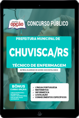 Apostila Prefeitura de Chuvisca - RS em PDF - Técnico em Enfermagem