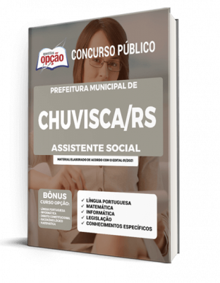 Apostila Prefeitura de Chuvisca - RS - Assistente Social