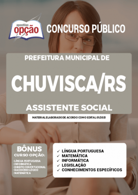 Apostila Prefeitura de Chuvisca - RS - Assistente Social