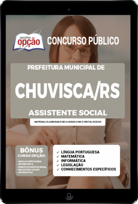 Apostila Prefeitura de Chuvisca - RS em PDF - Assistente Social