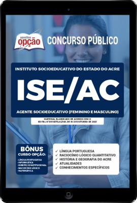 Apostila ISE-AC em PDF - Agente Socioeducativo (Feminino e Masculino)