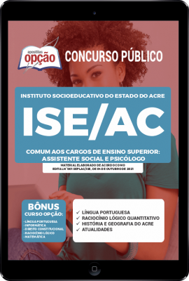 Apostila ISE-AC em PDF - Comum aos Cargos de Ensino Superior: Assistente Social e Psicólogo