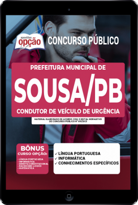 Apostila Prefeitura de Sousa - PB em PDF - Condutor de Veículo de Urgência