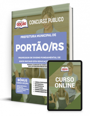 Apostila Prefeitura de Portão - RS - Professor de Ensino Fundamental de Anos Iniciais e/ou Educação Infantil