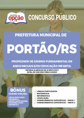 Apostila Prefeitura de Portão - RS - Professor de Ensino Fundamental de Anos Iniciais e/ou Educação Infantil