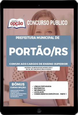 Apostila Prefeitura de Portão - RS em PDF - Comum aos Cargos de Ensino Superior