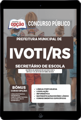 Apostila Prefeitura de Ivoti - RS em PDF - Secretário de Escola