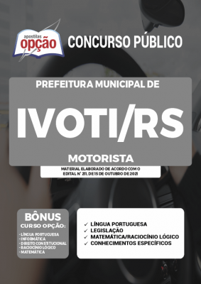 Apostila Prefeitura de Ivoti - RS - Motorista