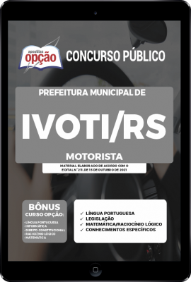 Apostila Prefeitura de Ivoti - RS em PDF - Motorista