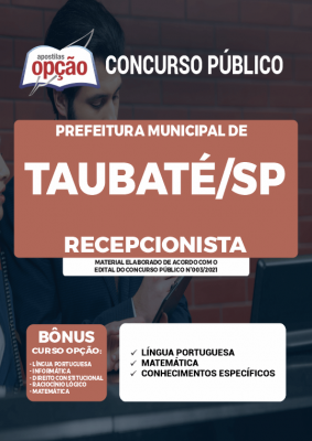 Apostila Prefeitura de Taubaté - SP - Recepcionista