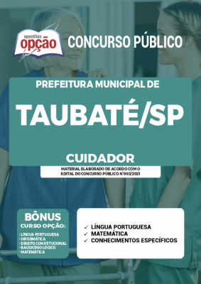 Apostila Prefeitura de Taubaté - SP - Cuidador