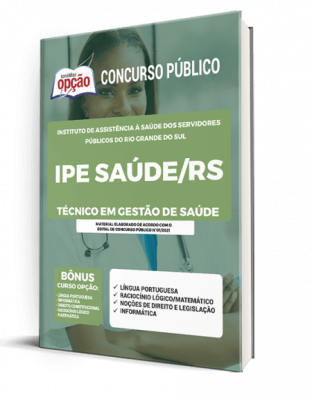 Apostila IPE SAUDE - RS - Técnico em Gestão de Saúde