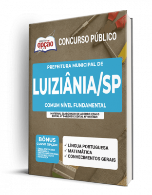 Apostila Prefeitura de Luiziânia - SP - Comum Nível Fundamental