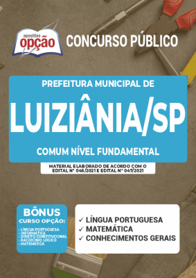 Apostila Prefeitura de Luiziânia - SP - Comum Nível Fundamental