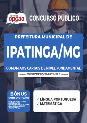 Apostila Prefeitura de Ipatinga - MG - Comum aos Cargos de Nível Fundamental