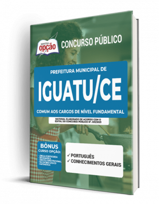 Apostila Prefeitura de Iguatu - CE - Comum aos Cargos de Nível Fundamental