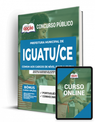 Apostila Prefeitura de Iguatu - CE em PDF - Comum aos Cargos de Nível Fundamental