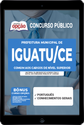 Apostila Prefeitura de Iguatu - CE em PDF - Comum aos Cargos de Nível Superior