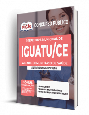 Apostila Prefeitura de Iguatu - CE - Agente Comunitário de Saúde