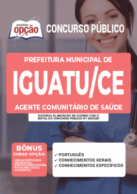 Apostila Prefeitura de Iguatu - CE - Agente Comunitário de Saúde